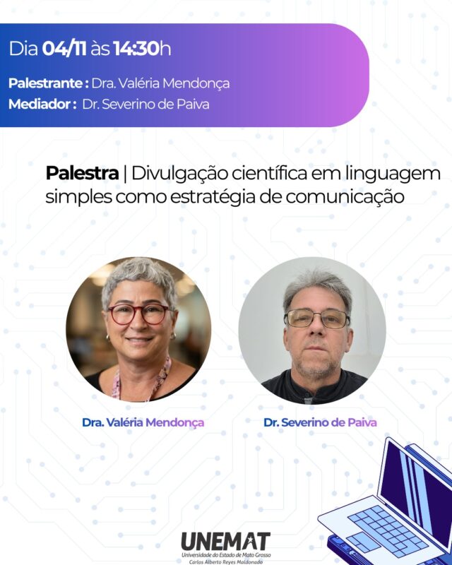 Coordenadora do Laboratório ECoS participa da VI Semana Acadêmica de Pesquisa e Inovação da UNEMAT